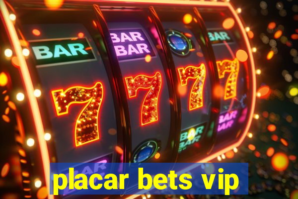 placar bets vip